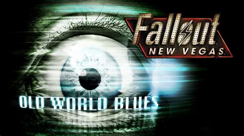 fallout nv old world blues